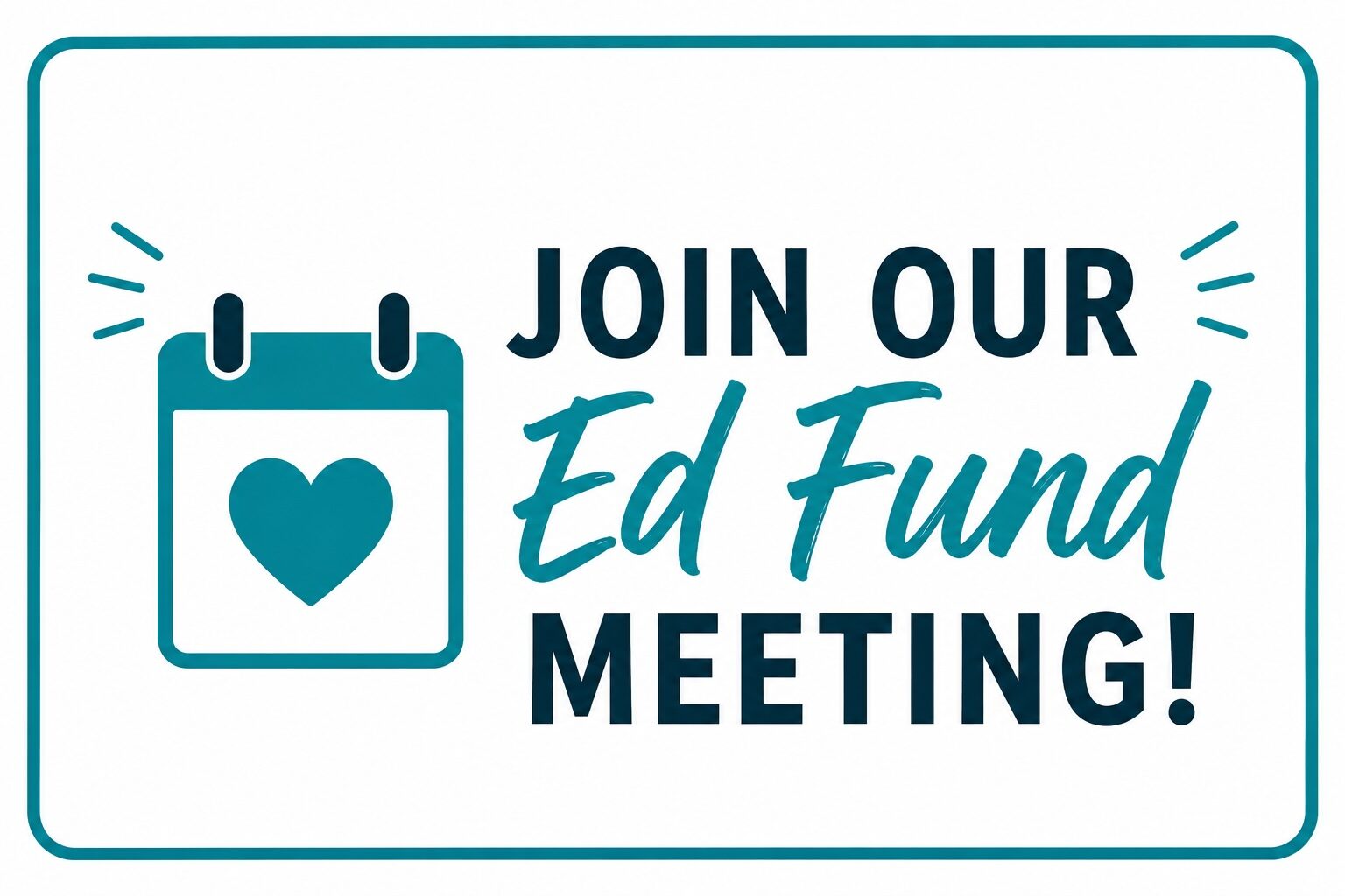 Join our Ed Fund Meeting